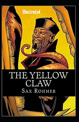 Paperback The Yellow Claw Illustrated Book