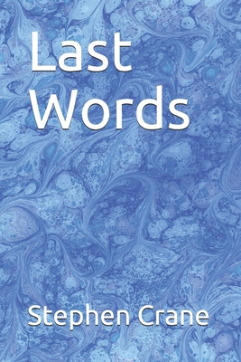 Last Words 1710697466 Book Cover