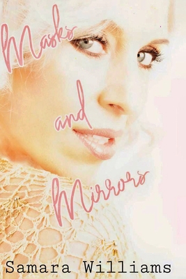 Masks and Mirrors 196238084X Book Cover
