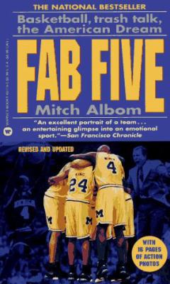 Fab Five: Basketball, Trash Talk, the American ... 0446601195 Book Cover