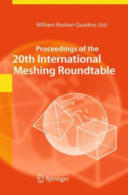 Proceedings of the 20th International Meshing R... 3642247334 Book Cover