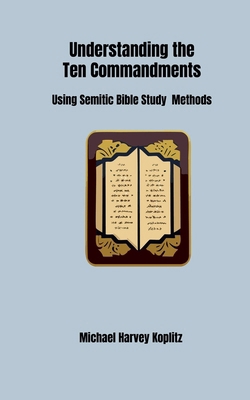Understanding the Ten Commandments B0D9HZ7FV2 Book Cover