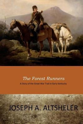 The Forest Runners 1546354484 Book Cover