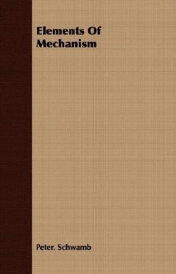 Elements of Mechanism 1406700487 Book Cover