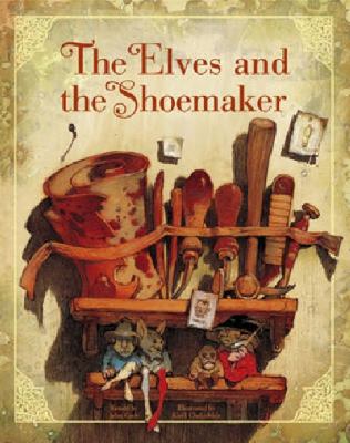 The Elves and the Shoemaker (Classic Fairy Tale... 1454903090 Book Cover