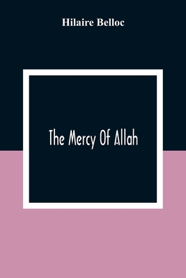 The Mercy Of Allah 935430978X Book Cover