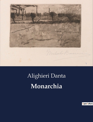 Monarchia [Italian] B0CFT7TQCN Book Cover