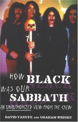 How Black Was Our Sabbath: An Unauthorized View... 0283073683 Book Cover