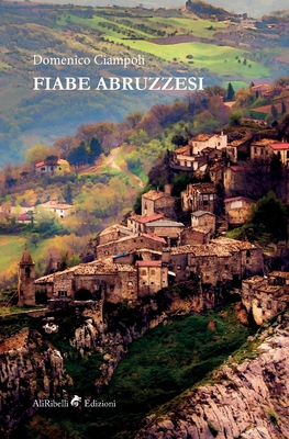 Fiabe abruzzesi [Italian] 8833464652 Book Cover