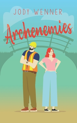Archenemies B0H5G28FJJ Book Cover