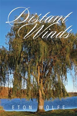 Distant Winds 1493182722 Book Cover