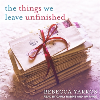 The Things We Leave Unfinished Lib/E B08ZBPK3DZ Book Cover
