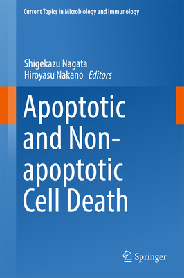 Apoptotic and Non-Apoptotic Cell Death 3319239120 Book Cover