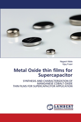 Metal Oxide thin films for Supercapacitor 6209423965 Book Cover