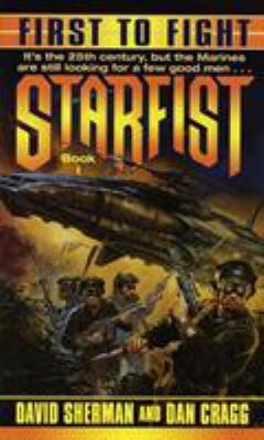 Starfist: First to Fight B000OV8WT6 Book Cover