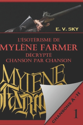 L'ésotérisme de Mylène Farmer décrypté chanson ... [French] B0CNRYN73Q Book Cover