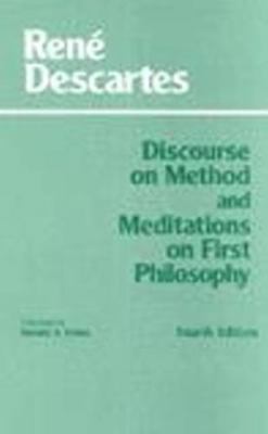 Discourse on Method and Meditations on First Ph... 0872204219 Book Cover