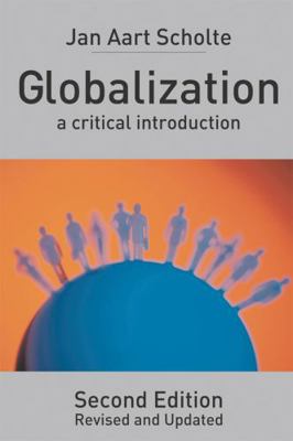 Globalization, Second Edition: A Critical Intro... 1403904480 Book Cover