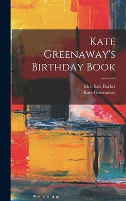 Kate Greenaway's Birthday Book 1017477132 Book Cover