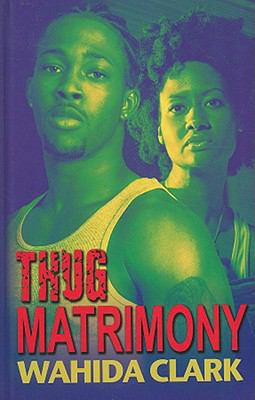 Thug Matrimony [Large Print] 1410405850 Book Cover