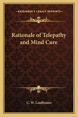 Rationale of Telepathy and Mind Cure 1162569123 Book Cover