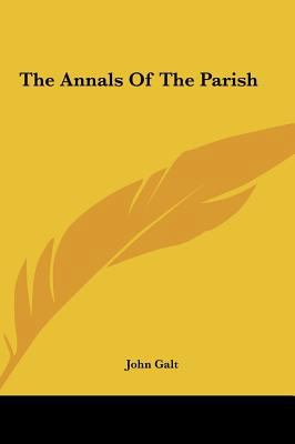 The Annals of the Parish 1161456554 Book Cover