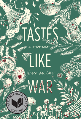 Tastes Like War: A Memoir 1952177944 Book Cover