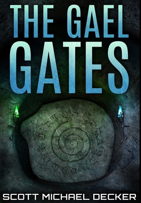 The Gael Gates: Premium Hardcover Edition 1034178008 Book Cover