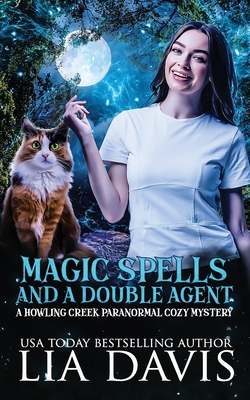 Magic Spells and a Double Agent            Book Cover