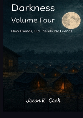 Darkness Volume Four- New Friends, Old Friends,... B0G1HKWGN3 Book Cover