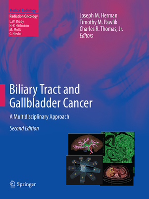 Biliary Tract and Gallbladder Cancer: A Multidi... 3662523795 Book Cover