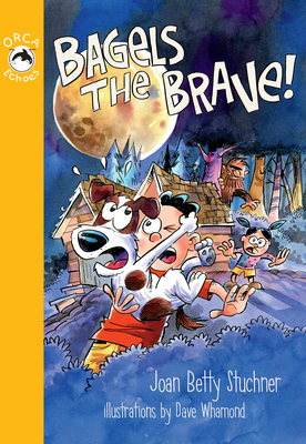 Bagels the Brave! 1459804937 Book Cover