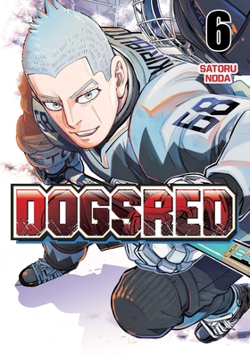 Dogsred, Vol. 6 1974716805 Book Cover