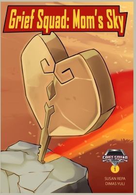 Grief Squad: Mom's Sky 9692293483 Book Cover