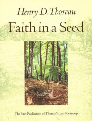 Faith in a Seed: The Dispersion of Seeds and Ot... 1559631821 Book Cover