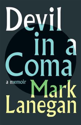 Devil in a Coma: a memoir            Book Cover