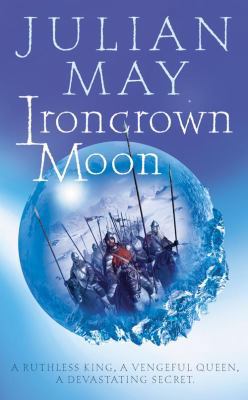 Ironcrown Moon: Part Two of the Boreal Moon Tale B003TSCYTU Book Cover