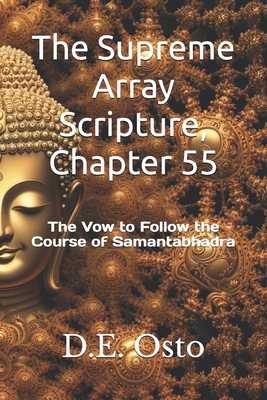 The Supreme Array Scripture, Chapter 55: The Vo... B09MYVRHWZ Book Cover