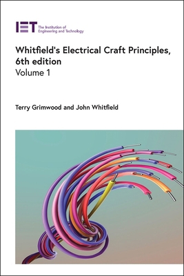 Whitfield's Electrical Craft Principles 1837242542 Book Cover