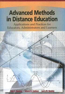 Advanced Methods in Distance Education: Applica... 159140486X Book Cover