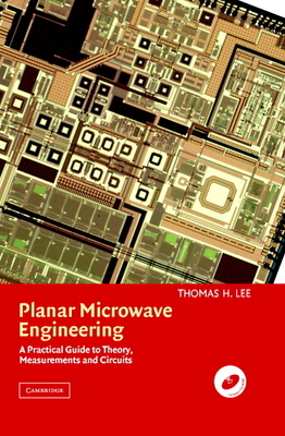 Planar Microwave Engineering: A Practical Guide... 0521835267 Book Cover