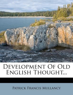 Development of Old English Thought... 127826888X Book Cover