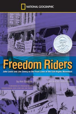 Freedom Riders: John Lewis and Jim Zwerg on the... 1428186883 Book Cover