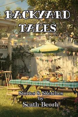 Backyard Tales B0GWTYXSVG Book Cover