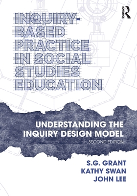 Inquiry-Based Practice in Social Studies Educat... 1032202351 Book Cover