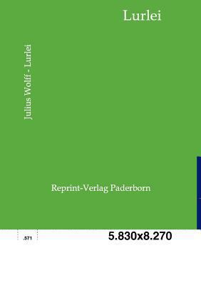 Lurlei [German] 3943185737 Book Cover