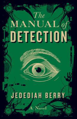 The Manual of Detection 1594202117 Book Cover