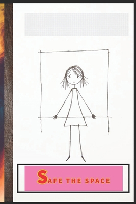 Safe the space B0F74F5CR9 Book Cover