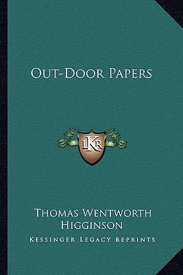 Out-Door Papers 1163791997 Book Cover