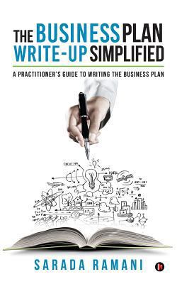 The Business Plan Write-up Simplified: A practi... 1946641219 Book Cover